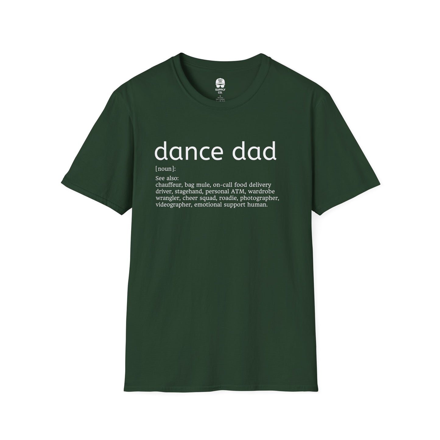 Dance Dad A.K.A. T-Shirt