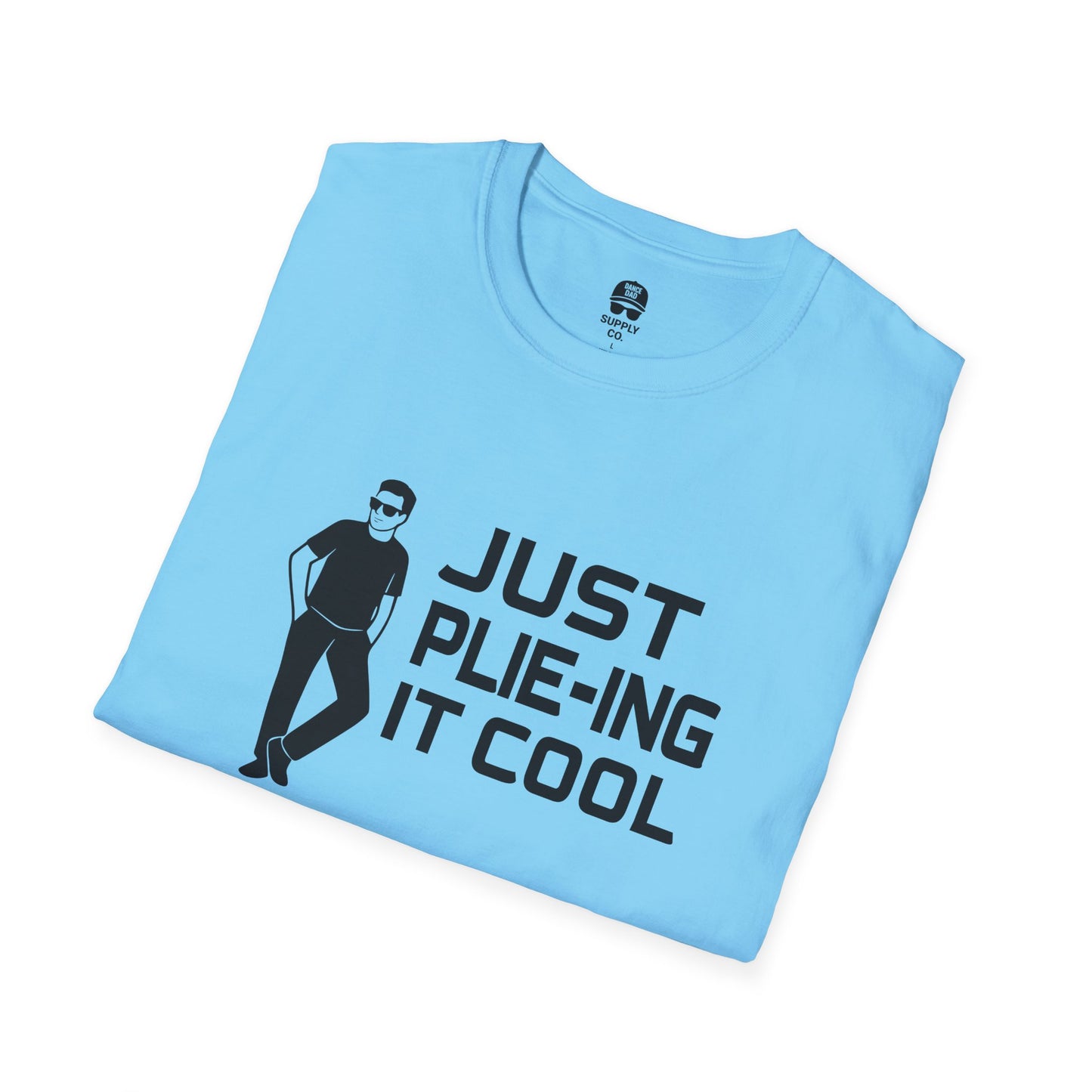 Plie-ing It Cool Dance Dad T-Shirt