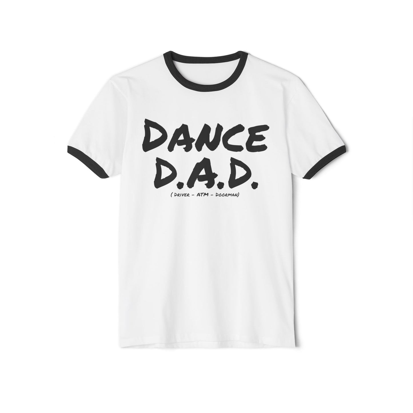 Dance D.A.D. Ringer T-Shirt