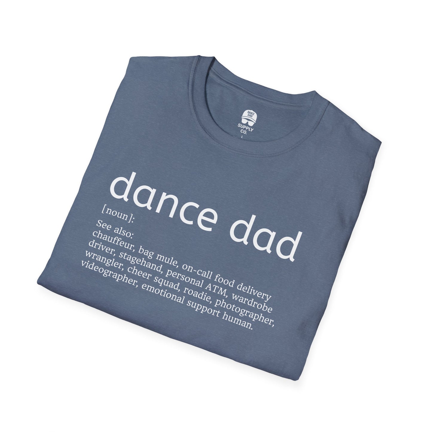 Dance Dad A.K.A. T-Shirt