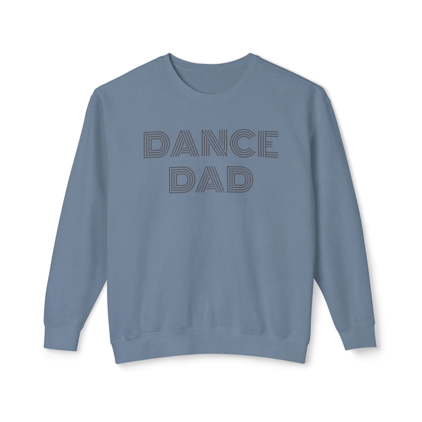 Dance Dad Lightweight Sweatshirt