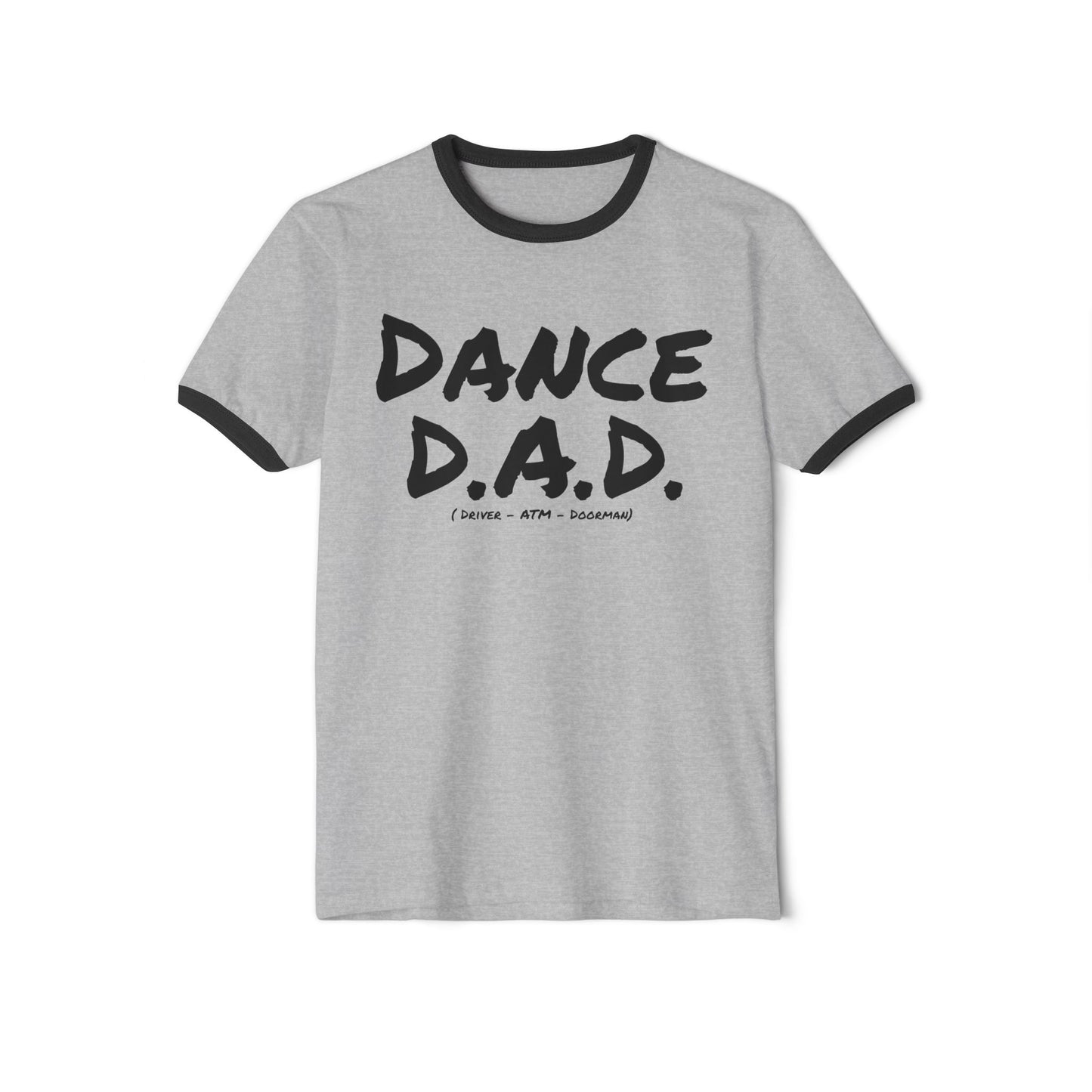 Dance D.A.D. Ringer T-Shirt