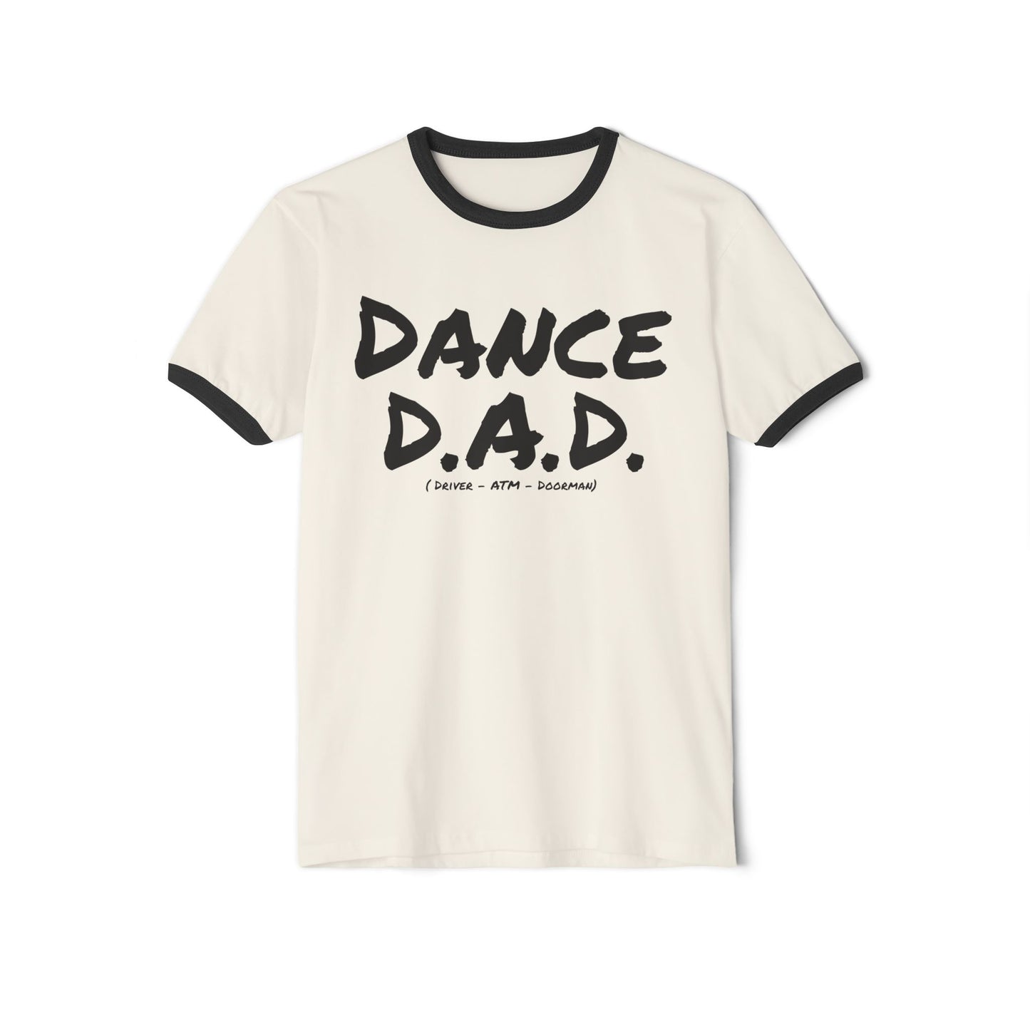 Dance D.A.D. Ringer T-Shirt