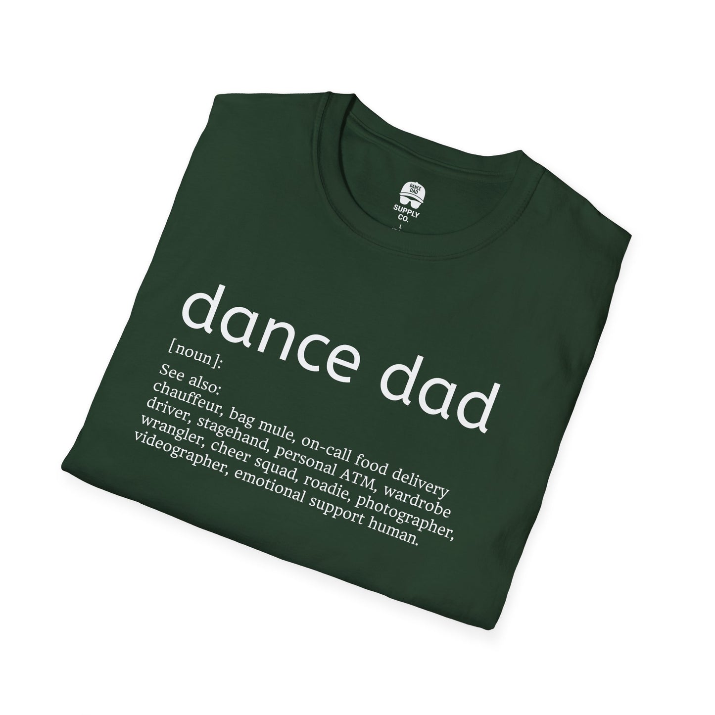 Dance Dad A.K.A. T-Shirt