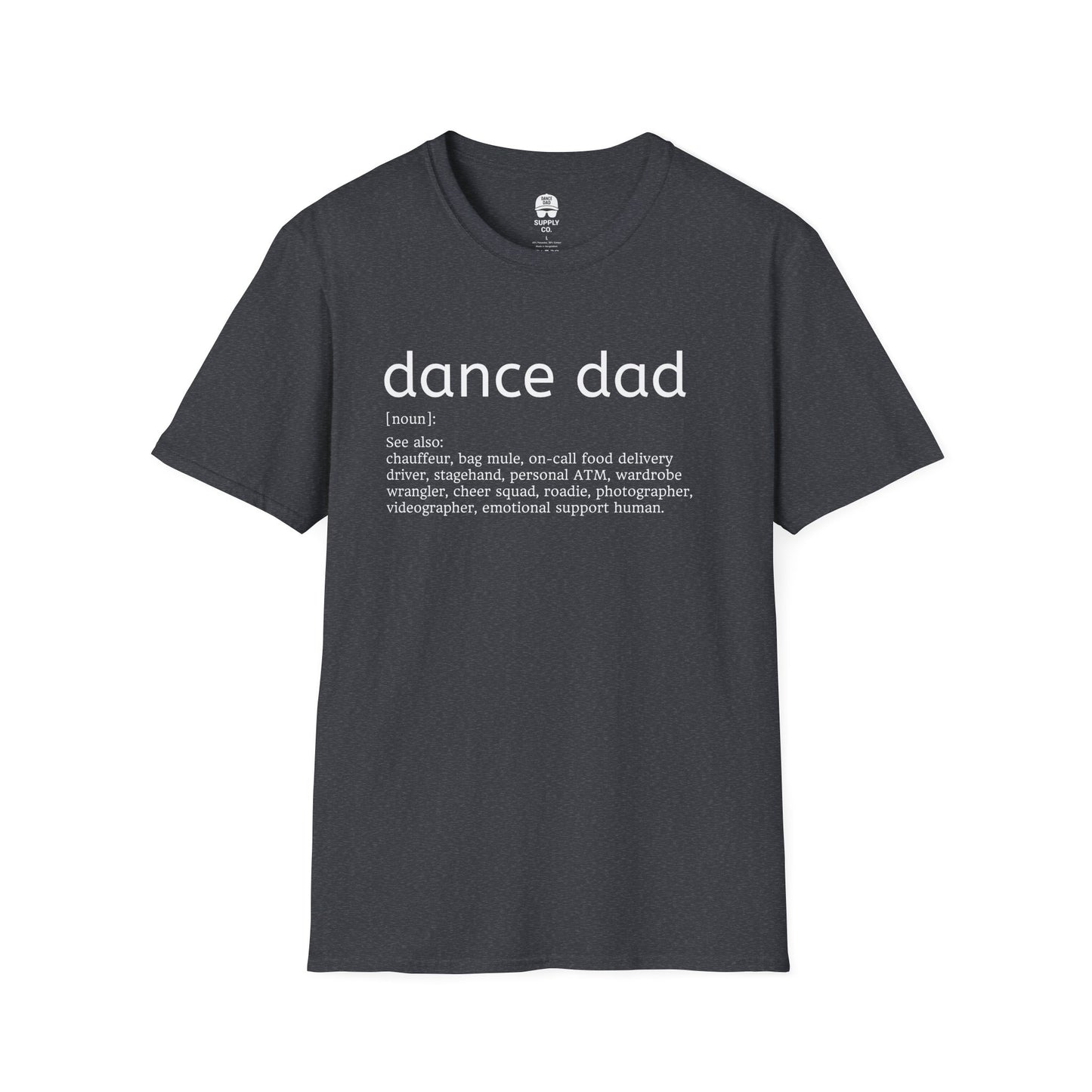 Dance Dad A.K.A. T-Shirt