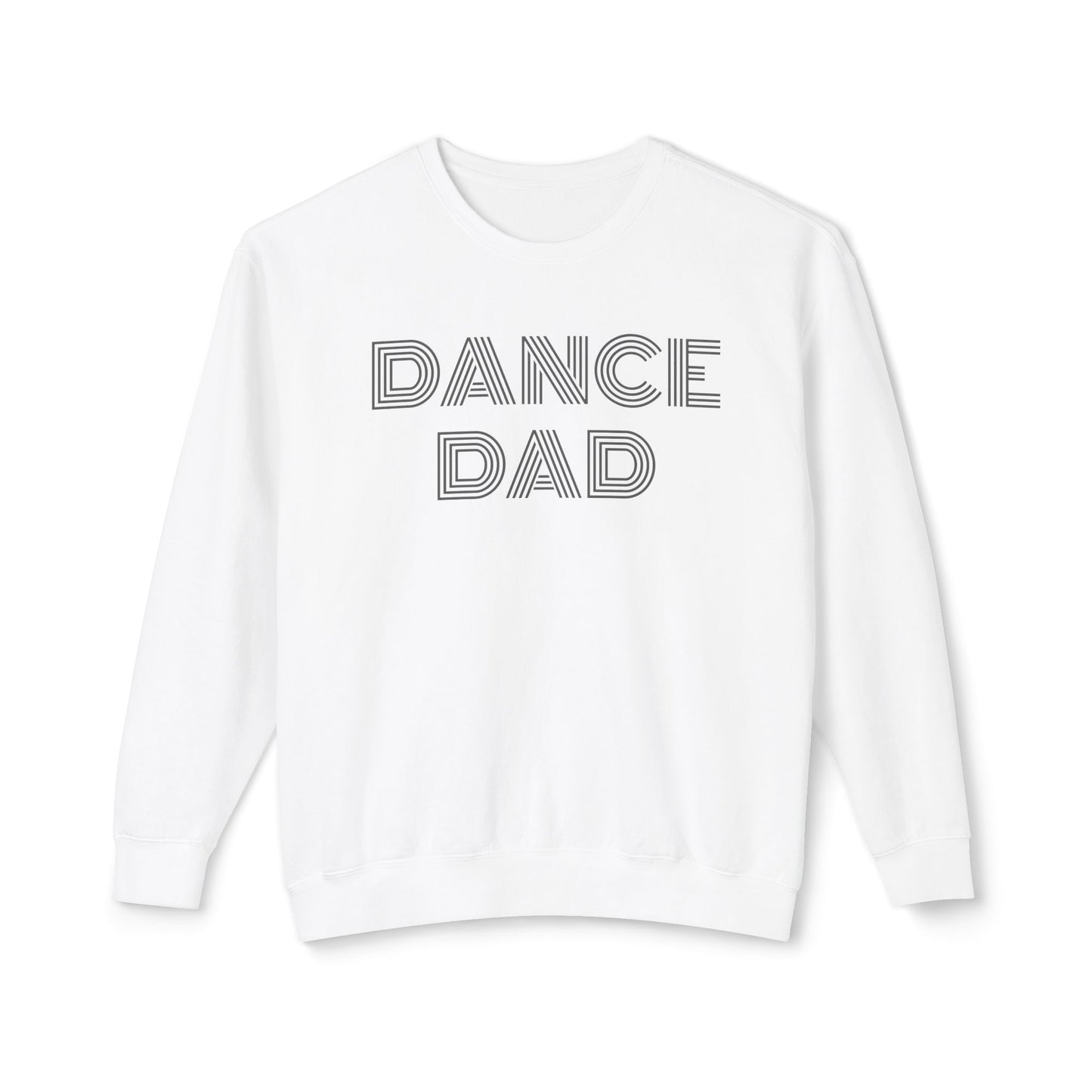 Dance Dad Lightweight Sweatshirt