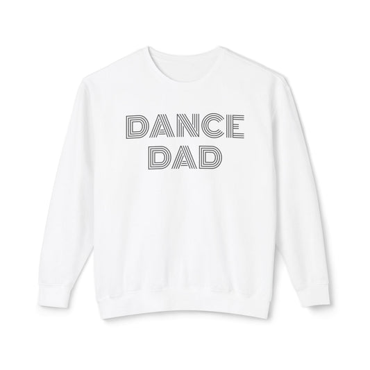 Dance Dad Lightweight Sweatshirt
